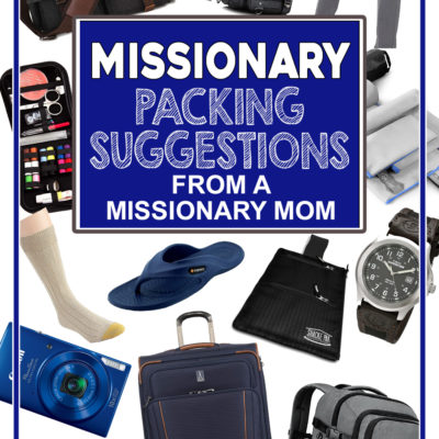 Missionary Packing Suggestions