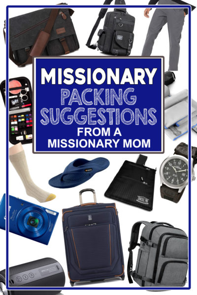 Missionary packing suggestions