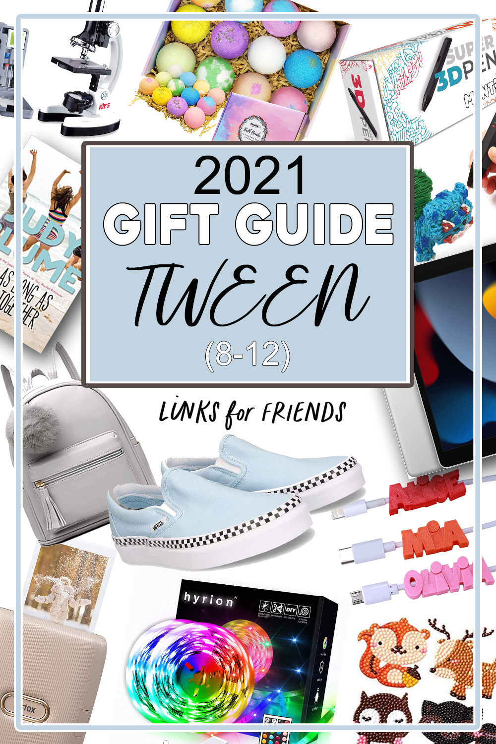 Tween Girls Gift Guide for ages 8 to 12